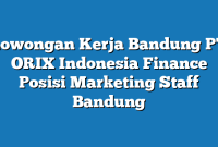 Lowongan Kerja Bandung PT ORIX Indonesia Finance Posisi Marketing Staff Bandung