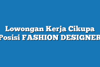 Lowongan Kerja Cikupa  Posisi FASHION DESIGNER