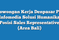 Lowongan Kerja Denpasar PT Infomedia Solusi Humanika Posisi Sales Representative (Area Bali)