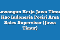 Lowongan Kerja Jawa Timur Kao Indonesia Posisi Area Sales Supervisor (Jawa Timur)