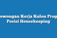 Lowongan Kerja Kulon Progo  Posisi Housekeeping