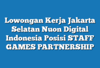 Lowongan Kerja Jakarta Selatan Nuon Digital Indonesia Posisi STAFF GAMES PARTNERSHIP