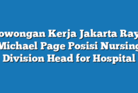 Lowongan Kerja Jakarta Raya Michael Page Posisi Nursing Division Head for Hospital