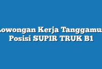 Lowongan Kerja Tanggamus  Posisi SUPIR TRUK B1